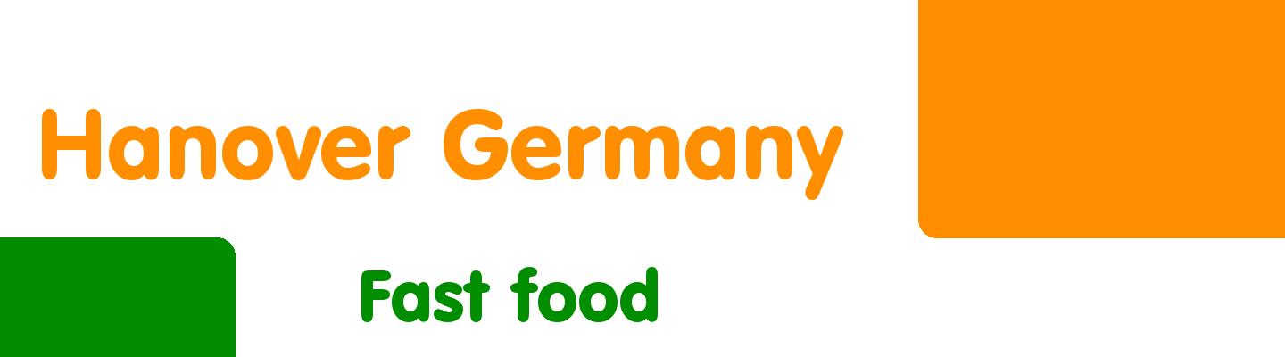 Best fast food in Hanover Germany - Rating & Reviews